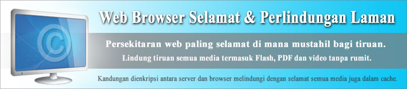 Perlindungan Laman Web dan Web Browser yang Selamat bagi Semua Media